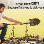 Dirtiest Pick Up Line Ever